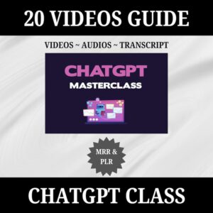 ChatGPT Masterclass Video Course (MRR) – AI Content Creation & Prompt Engineering Training