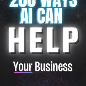200 Ways AI Can Transform Your Business | PLR & MRR
